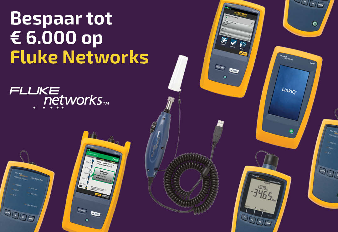 Bespaar tot € 6.000,- op Fluke Networks